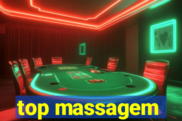 top massagem